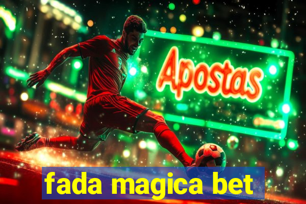 fada magica bet